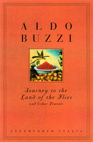 Journey to the Land of the Flies and Other Travels