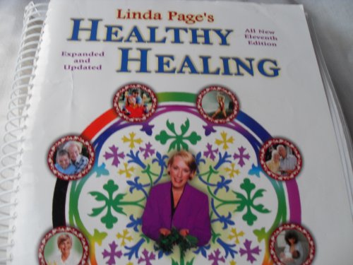 Linda Page's Healthy Healing: A Guide to Self-Healing for Everyone