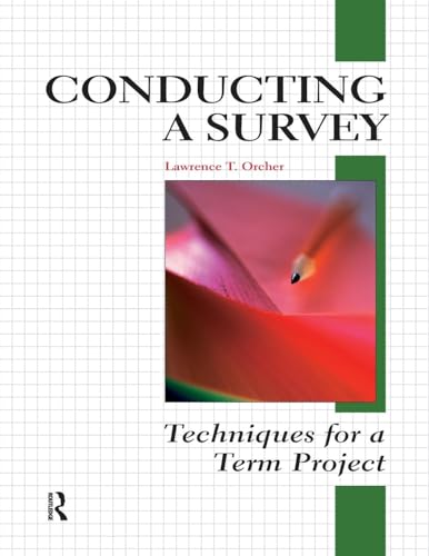 Conducting a Survey: Techniques for a Term Project