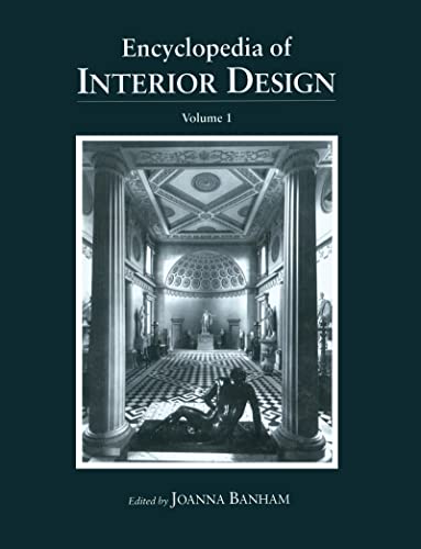 Encyclopedia of Interior Design (2 Volume Set)