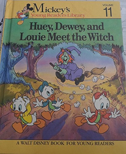 Huey, Dewey and Louie Meet the Witch (Mickey's Young Readers Library)
