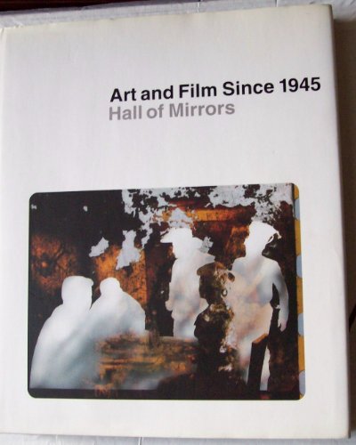 Art and Film since 1945: Hall of Mirrors
