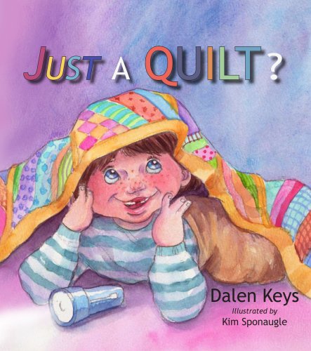 Just a Quilt?