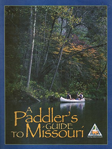 A Paddler's Guide to Missouri