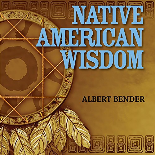 Native American Wisdom