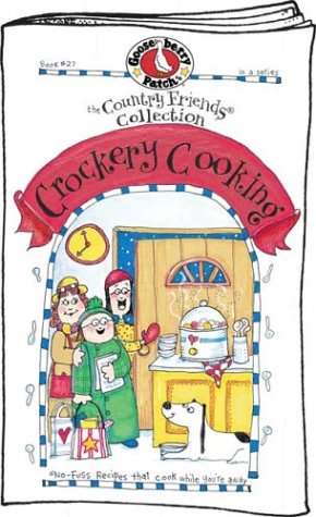 Crockery Cooking (The Country Friends Collection)