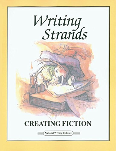 Creating Fiction (Writing Strands)