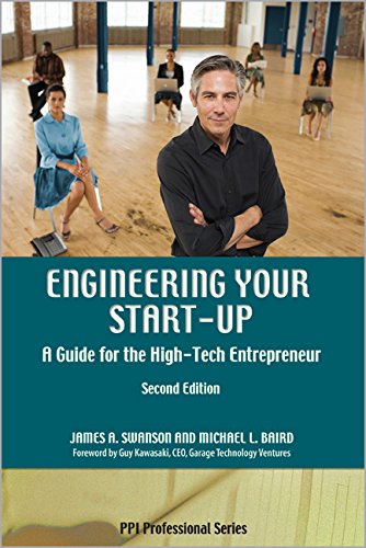 Engineering Your Start-Up: A Guide for the High-Tech Entrepreneur, 2nd Ed