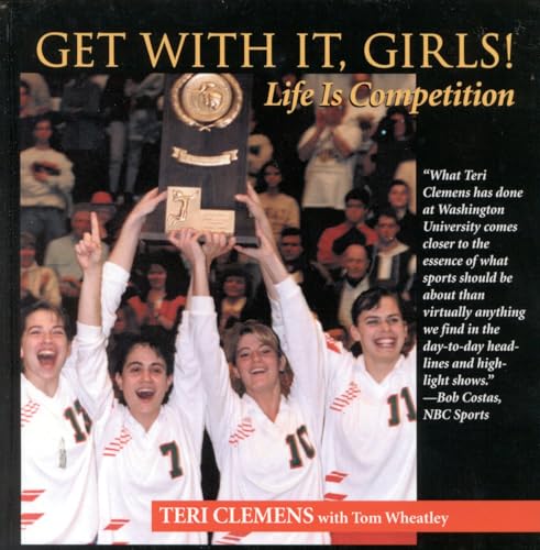 Get with It, Girls!: Life is Competition