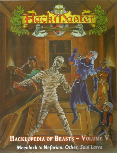 Hackmaster: The Hacklopedia of Beasts, Vol 5