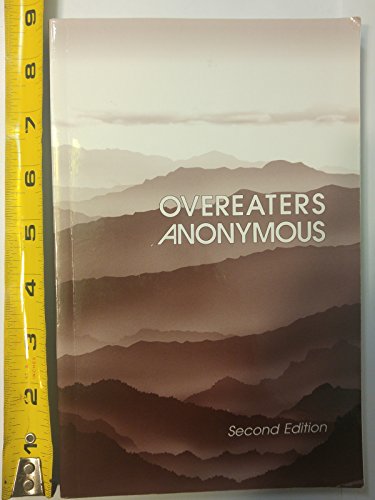 Overeaters Anonymous Second Edition