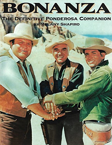 Bonanza: The Definitive Ponderosa Companion