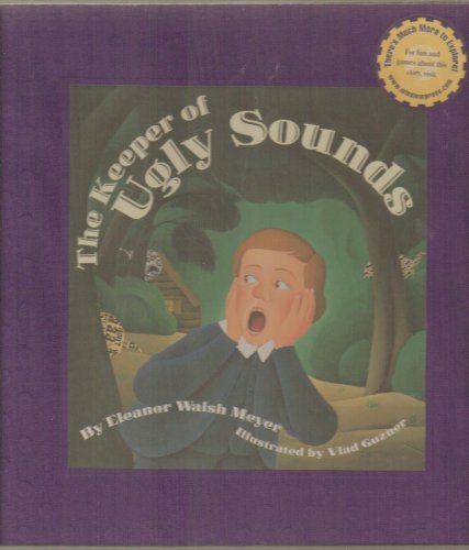 The Keeper of Ugly Sounds