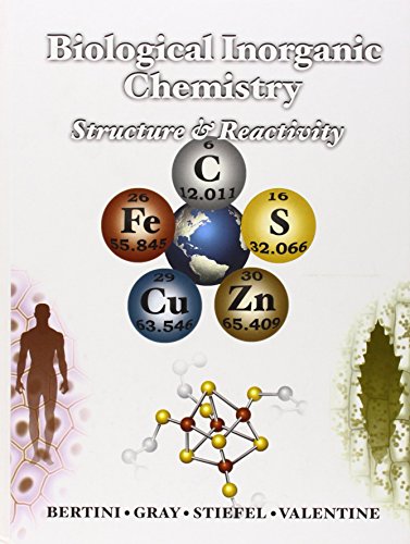 Biological Inorganic Chemistry: Structure and Reactivity