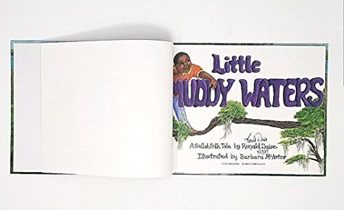 Little Muddy Waters: A Gullah Folk Tale