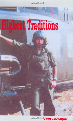Highest Traditions: Memories of War