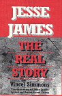 Jesse James: The real story