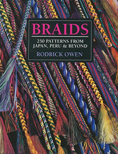 Braids 250 Patterns From Japan, Peru & Beyond [Paperback]