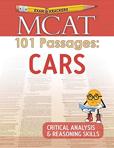 Examkrackers MCAT 101 Passages: Cars: Critical Analysis & Reasoning Skills