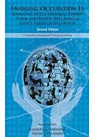 ENABLING OCCUPATIONS II.ADVANCING AN OCCUPATIONAL
