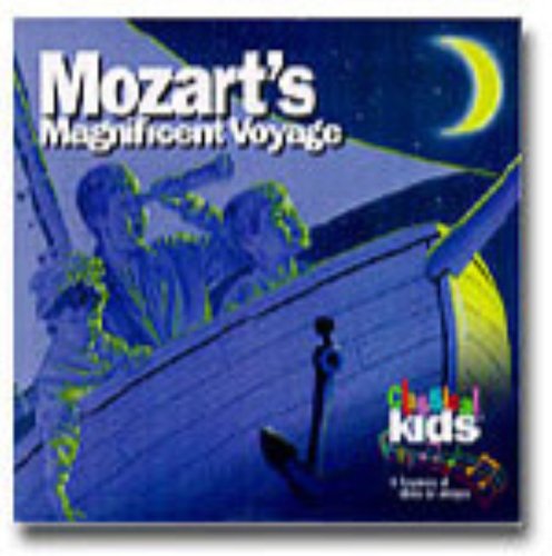Mozart's Magnificent Voyage [With CD]