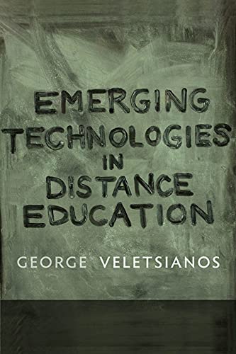 Emerging Technologies in Distance Education (Issues in Distance Education)