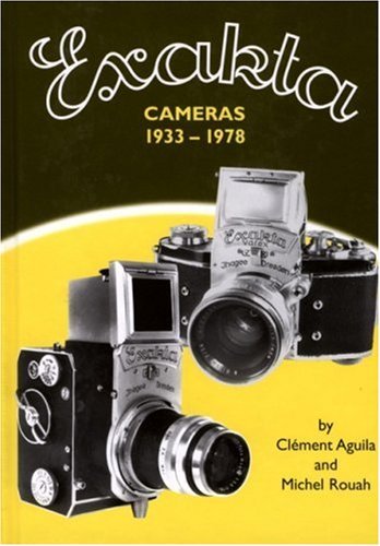 Exakta Cameras 1933-1978