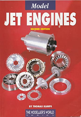 Model Jet Engines (Modeller's World) 3rd edition by Kamps, Thomas (2005) Paperback