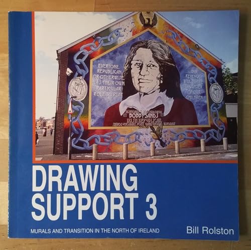 Drawing Support 3: Murals and Transitions in the North of Ireland