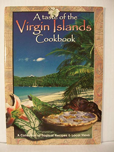 A taste of the Virgin Islands