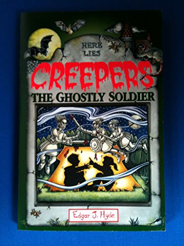 The Ghostly Soldier (Creepers)