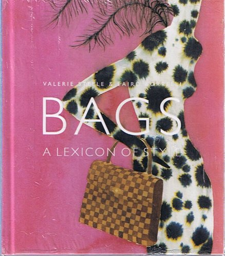 Bags: A Lexicon of Style
