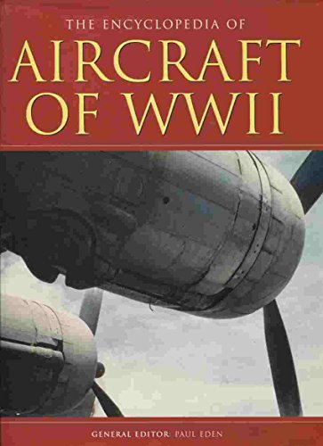 Encyclopedia of Aircraft of WWII