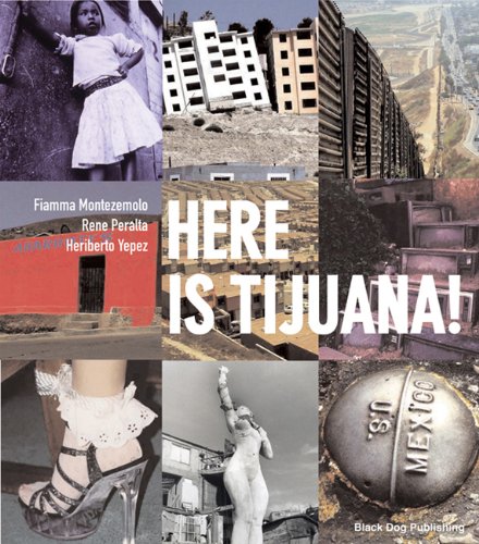 Here Is Tijuana!