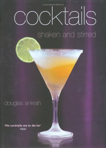 Cocktails Shaken & Stirred