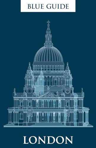 Blue Guide London: Eighteenth Edition (Travel Series)