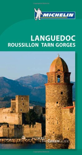 Michelin Green Guide Languedoc Roussillon Tarn Gorges, 6e (Green Guide/Michelin)