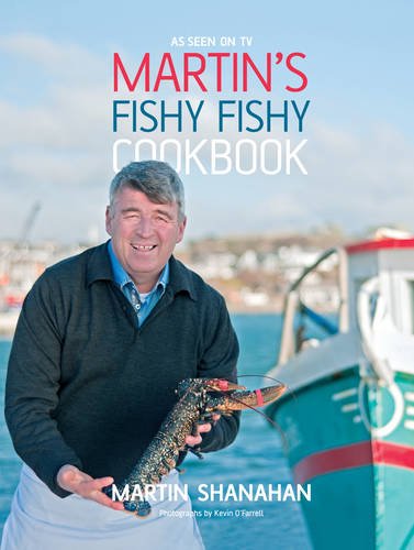Martin's Fishy Fishy Cookbook: Recipes from Fishy Fishy