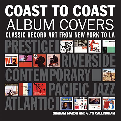 Coast to Coast Album Covers: Classic Record Art from New York to LA