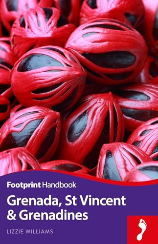 Footprint Grenada, St Vincent & the Grenadines (Footprint Handbooks)