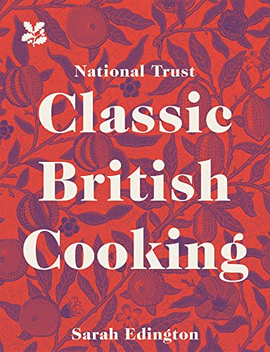 National Trust Classic British Cooking