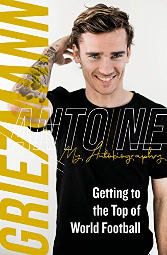 Getting to the Top of World Football: My Autobiography