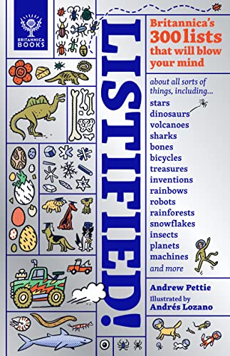 Listified!: Britannica's 300 lists that will blow your mind.