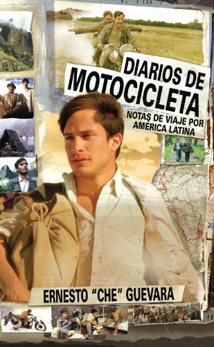 Diarios de Motocicleta: Notas de viaje por América Latina
