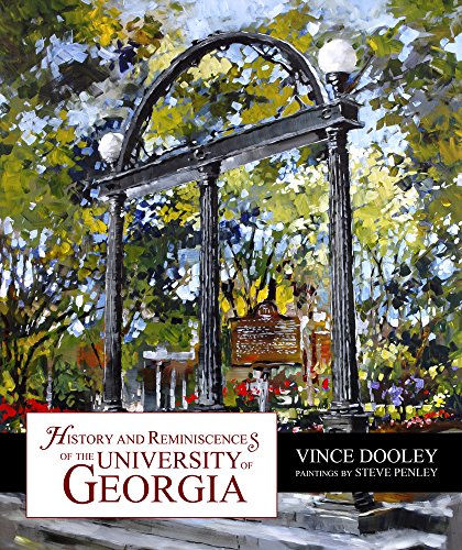 History and Reminiscences of the University of Georgia