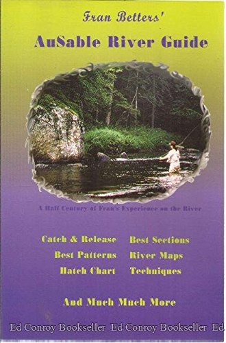 Fran Betters' AuSable River guide