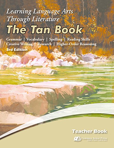 Learning Language Arts Through Literature - The Tan Book, Teacher's Book, 3rd Edition
