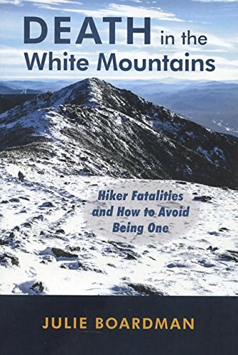 Death in the White Mountains: Hiker Fatalities and How to Avoid Being One