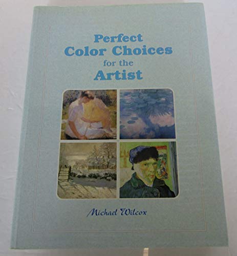 Perfect Color Choices for the Artist