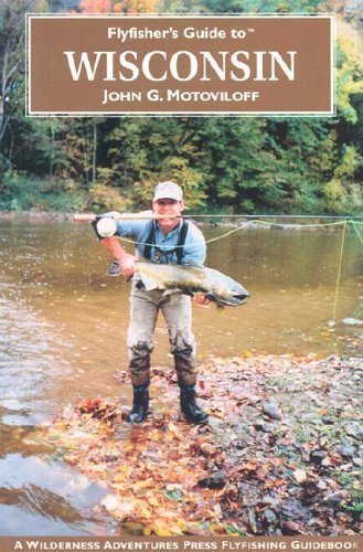 Flyfisher's Guide to Wisconsin